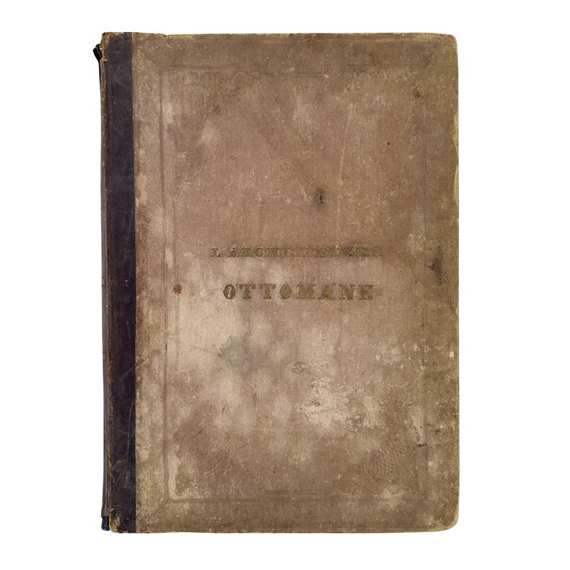 L'Architettura Ottomana, Costantinopoli, 1873